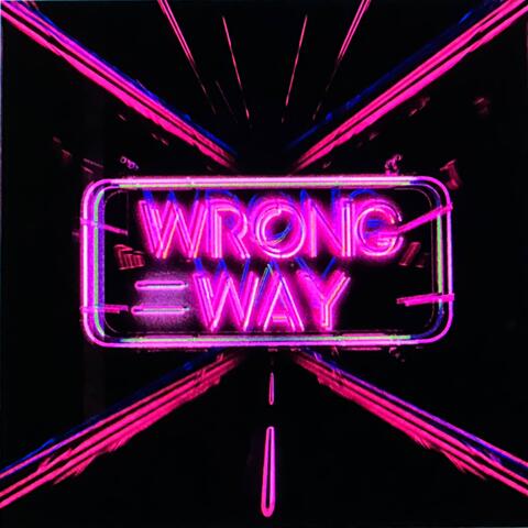 WRONG WAY
