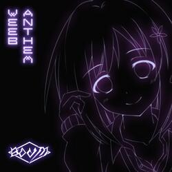 WEEB ANTHEM