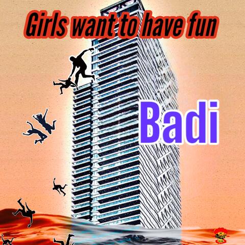 Girls Want To Have Fun