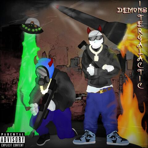 Intergalactic Demons