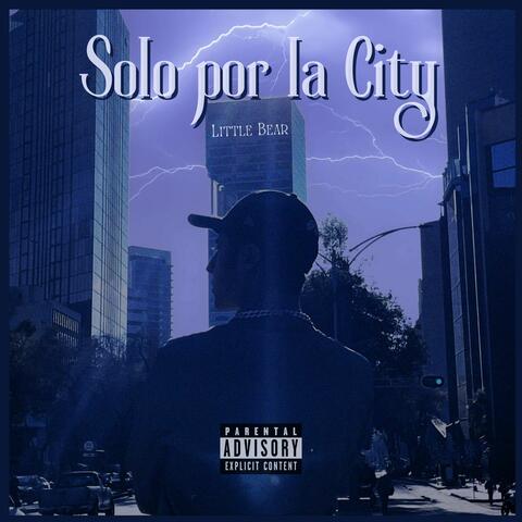 Solo por la City