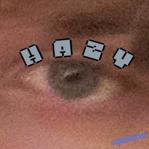 hazy