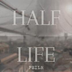 Half Life