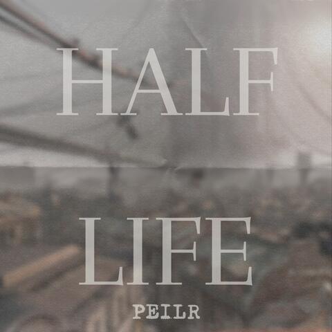 Half Life