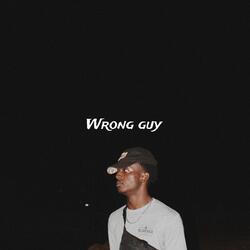 Wrong Guy