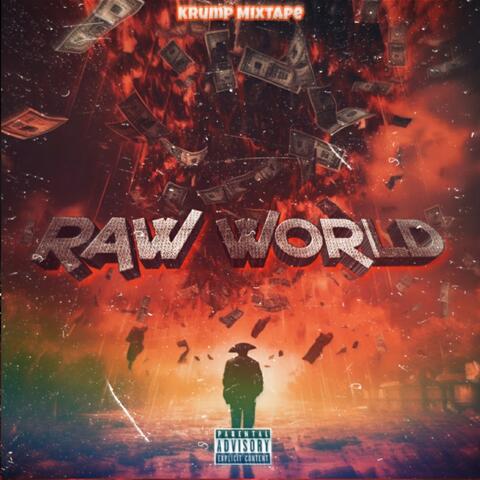 RAW WORLD: "KRUMP MIXTAPE"