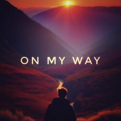 On my way