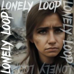 Lonely Loop