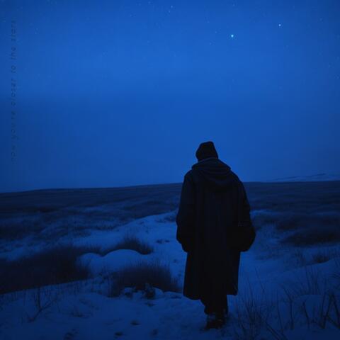 now you're closer to the stars