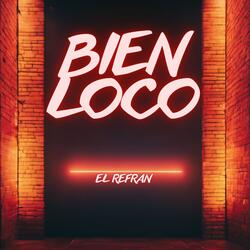 Bien Loco