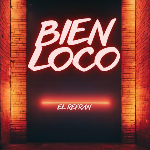Bien Loco