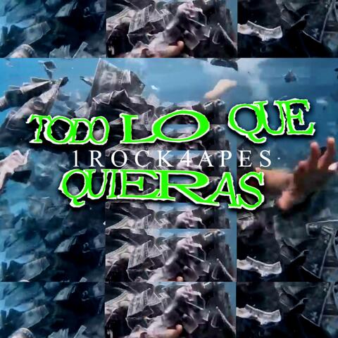 todo lo que quieras
