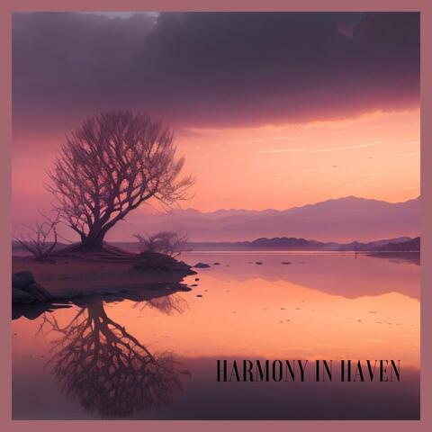 Harmony in Haven