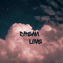 Dream Love