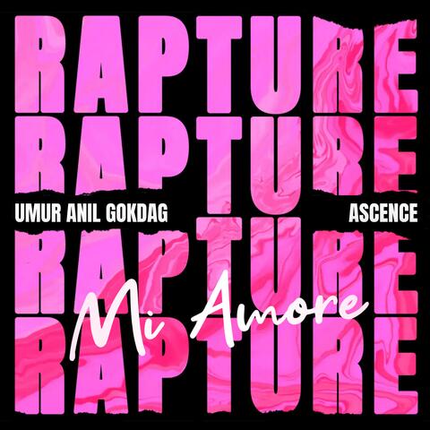Rapture (Mi Amore)