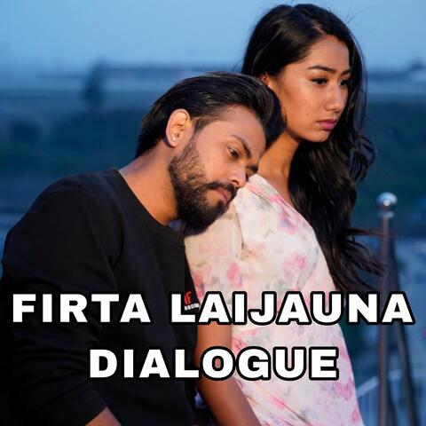 FIRTA LAIJAUNA DIALOGUE