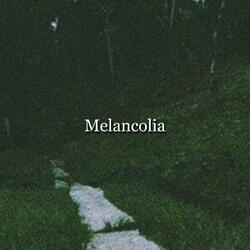 Melancolia