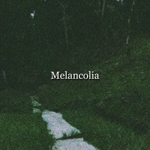 Melancolia