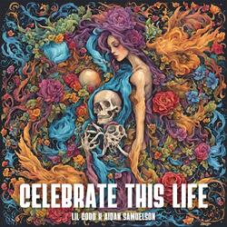 CELEBRATE THIS LIFE