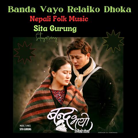 Banda Vayo Relaiko Dhoka