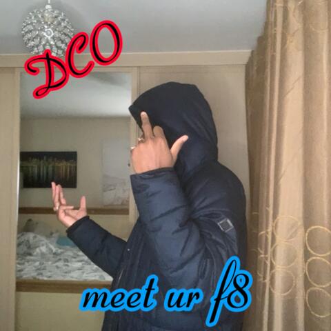 meet ur f8