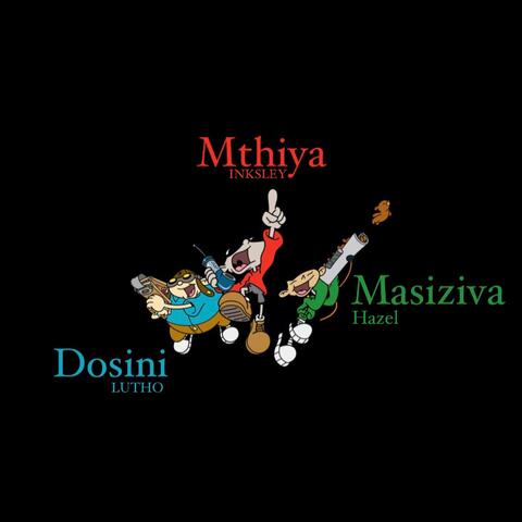Dosini / Mthiya / Masiziva