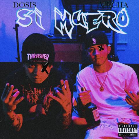 Si Muero