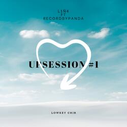 UPSESSION #1
