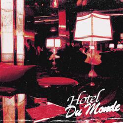 Hotel Du Monde