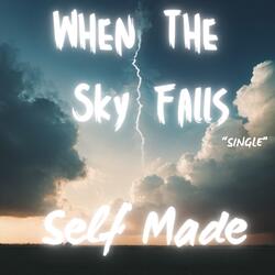 When The Sky Falls