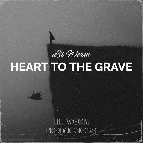 Heart To The Grave