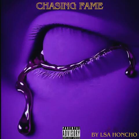 Chasing Fame