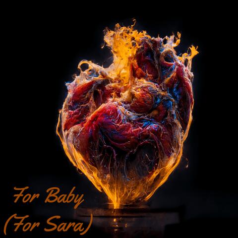 For Baby (For Sara)