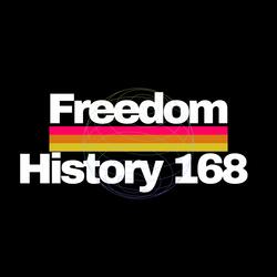 Freedom History 168