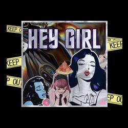 Hey Girl