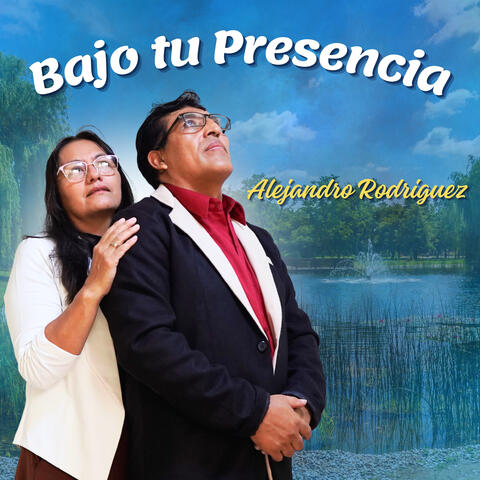 Bajo tu Presencia