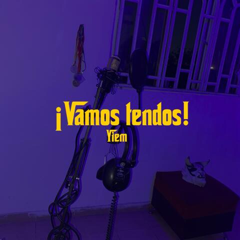 ¡Vamos Tendos!
