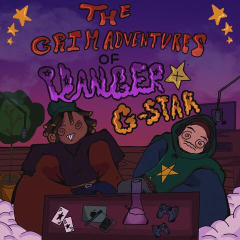 The Grim Adventures of Pdanger & Gstar