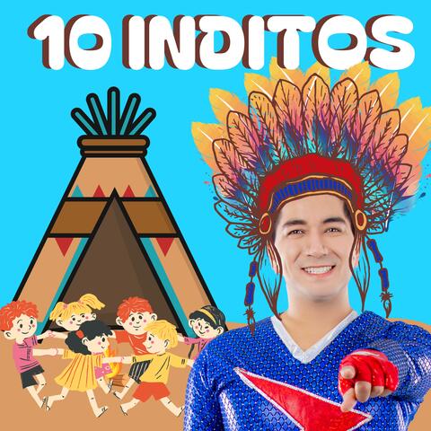 10 Inditos (los diez inditos)