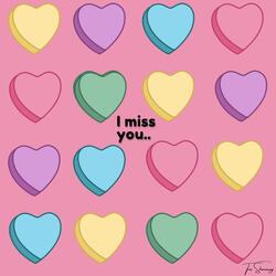I Miss You