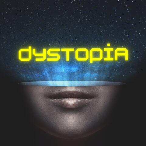 Dystopia