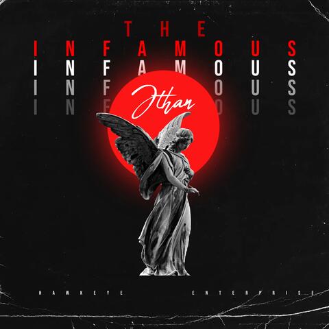 THE INFAMOUS