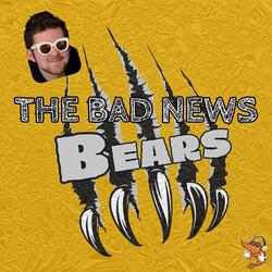 Bad News Bears