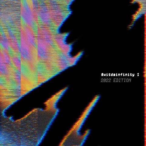 8witdainfinity I (2022 EDITION)