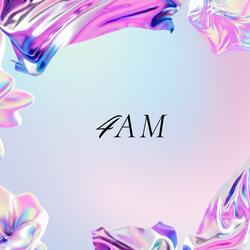 4 AM