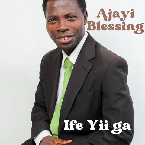 Ife Yii Ga