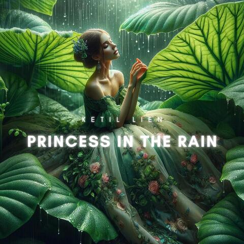 Princess in the Rain
