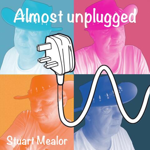 Almost unplugged