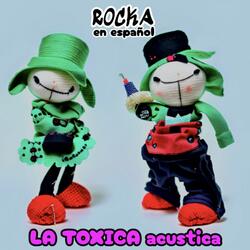 La Toxica Acustica