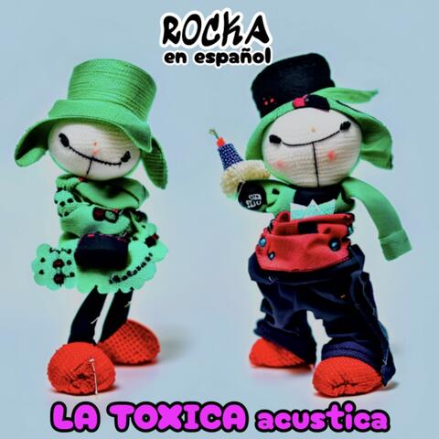 La Toxica Acustica